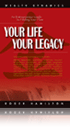Your Life Your Legacy
